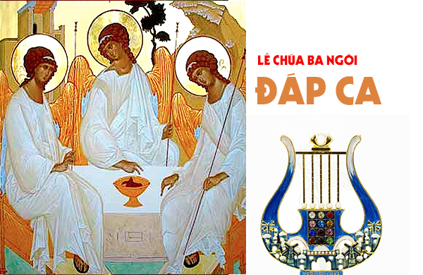 Đáp ca – Lễ Chúa Ba Ngôi - năm C